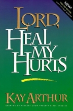 Cover art for Lord, Heal My Hurts (Lord Series)