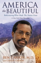 Cover art for America the Beautiful: Rediscovering What Made This Nation Great