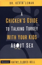 Cover art for A Chicken's Guide to Talking Turkey with Your Kids About Sex