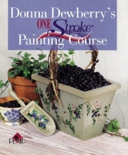 Cover art for Donna Dewberry's One Stroke Painting Course