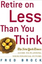 Cover art for Retire on Less Than You Think: The New York Times Guide to Planning Your Financial Future