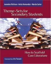 Cover art for Theme-Sets for Secondary Students: How to Scaffold Core Literature