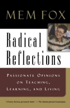 Cover art for Radical Reflections: Passionate Opinions on Teaching, Learning, and Living