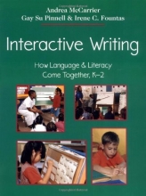 Cover art for Interactive Writing: How Language & Literacy Come Together, K-2