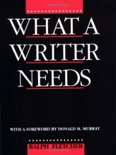 Cover art for What a Writer Needs