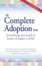 Cover art for The Complete Adoption Book: Everything You Need to Know to Adopt a Child
