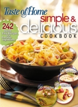 Cover art for Simple & Delicious Cookbook: 242 Quick, Easy Recipes Ready in 10, 20, or 30 Minutes