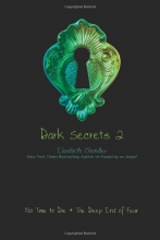 Cover art for No Time to Die and the Deep End of Fear (Dark Secrets #2)