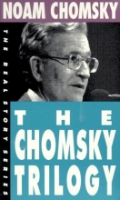 Cover art for The Chomsky Trilogy: The Prosperous Few / Secrets, Lies / What Uncle Sam Really Wants (Real Story)