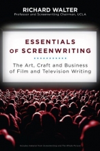 Cover art for Essentials of Screenwriting: The Art, Craft, and Business of Film and Television Writing