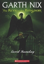Cover art for The Keys to the Kingdom #7: Lord Sunday