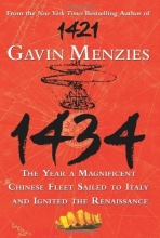 Cover art for 1434: The Year a Magnificent Chinese Fleet Sailed to Italy and Ignited the Renaissance