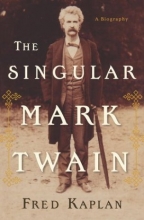 Cover art for The Singular Mark Twain: A Biography