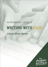 Cover art for The Complete Writer: Level Four Workbook for Writing with Ease (The Complete Writer)