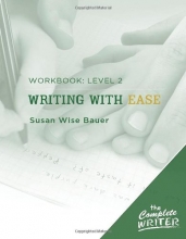 Cover art for The Complete Writer: Level Two Workbook for Writing with Ease (The Complete Writer)