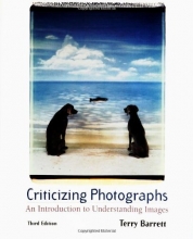 Cover art for Criticizing Photographs: An Introduction to Understanding Images