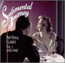Cover art for Sentimental Journey: Pop Vocal Classics, Vol. 1 