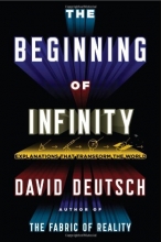 Cover art for The Beginning of Infinity: Explanations That Transform the World