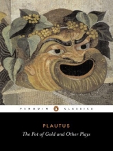 Cover art for The Pot of Gold and Other Plays (Penguin Classics)