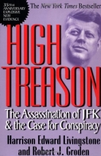 Cover art for High Treason: The Assassination of JFK & the Case for Conspiracy (Carroll & Graf)