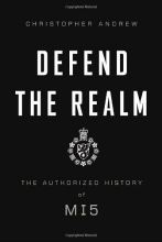 Cover art for Defend the Realm: The Authorized History of MI5