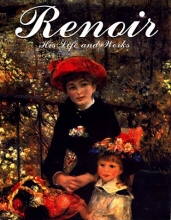 Cover art for Renoir: His Life and Works