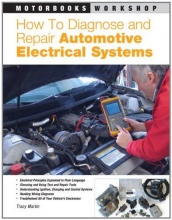 Cover art for How to Diagnose and Repair Automotive Electrical Systems (Motorbooks Workshop)