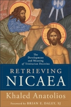 Cover art for Retrieving Nicaea: The Development and Meaning of Trinitarian Doctrine (Baker Commentary on the Old Te)