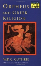 Cover art for Orpheus and Greek Religion (Mythos Books)