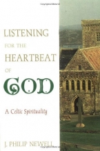 Cover art for Listening for the Heartbeat of God: A Celtic Sprirtuality