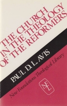 Cover art for The Church in the Theology of the Reformers