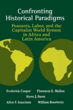 Cover art for Confronting Historical Paradigms: Peasants, Labor, And The Capitalist World System