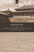 Cover art for Pastor Hsi: A Struggle for Chinese Christianity (Historymakers)