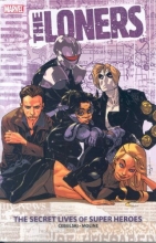 Cover art for The Loners: The Secret Lives of Super Heroes