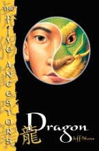 Cover art for The Five Ancestors Book 7: Dragon