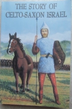 Cover art for THE STORY OF CELTO-SAXON ISRAEL