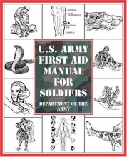 Cover art for U.S. Army First Aid Manual for Soldiers