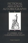 Cover art for Fictional Akkadian Autobiography: A Generic and Comparative Study