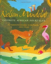 Cover art for Nelson Mandela's Favorite African Folktales (Aesop Accolades (Awards))