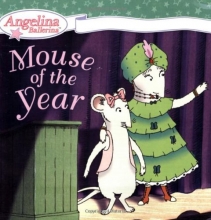 Cover art for Mouse of the Year (Angelina Ballerina)