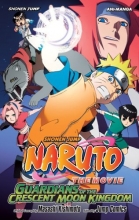 Cover art for Naruto The Movie Ani-Manga, Vol. 3: Guardians of the Crescent Moon Kingdom