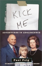 Cover art for Kick Me: Adventures in Adolescence