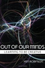 Cover art for Out of Our Minds: Learning to be Creative