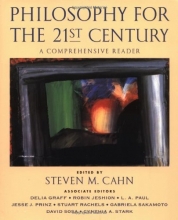 Cover art for Philosophy for the 21st Century: A Comprehensive Reader