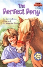 Cover art for The Perfect Pony (Step-Into-Reading, Step 3)