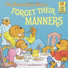 Cover art for The Berenstain Bears Forget Their Manners