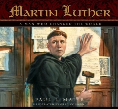Cover art for Martin Luther: A Man Who Changed The World