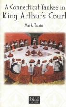 Cover art for Connecticut Yankee in King Arthur's Court (Barnes & Noble Classics)