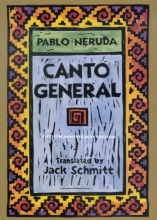 Cover art for Canto General, 50th Anniversary Edition (Latin American Literature and Culture)