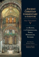 Cover art for 1-2 Kings, 1-2 Chronicles, Ezra, Nehemiah, Esther (Ancient Christian Commentary on Scripture)